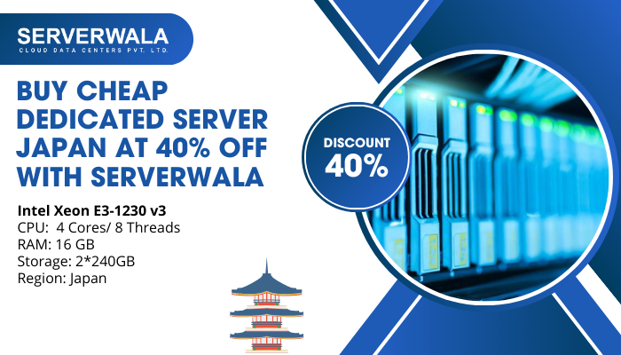 Buy Cheap Dedicated Server Japan at 40% Off with Serverwala
