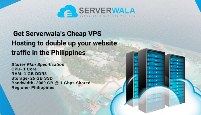 Get Serverwala’s Cheap VPS Hosting to double up your website traffic in the Philippines