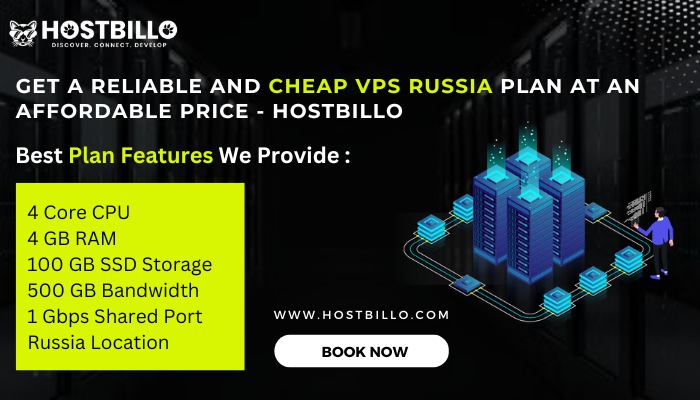 Get a reliable and cheap VPS Russia plan at an affordable price Hostbillo Get a reliable and cheap VPS Russia plan at an affordable price - Hostbillo