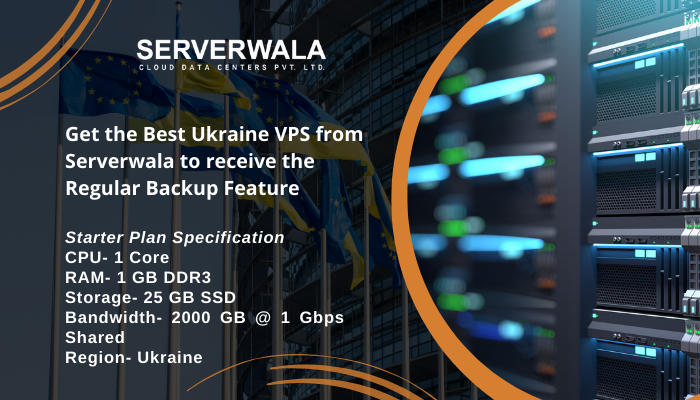 Get the Best Ukraine VPS from Serverwala to receive the Regular Backup Feature Get the Best Ukraine VPS from Serverwala to receive the Regular Backup Feature