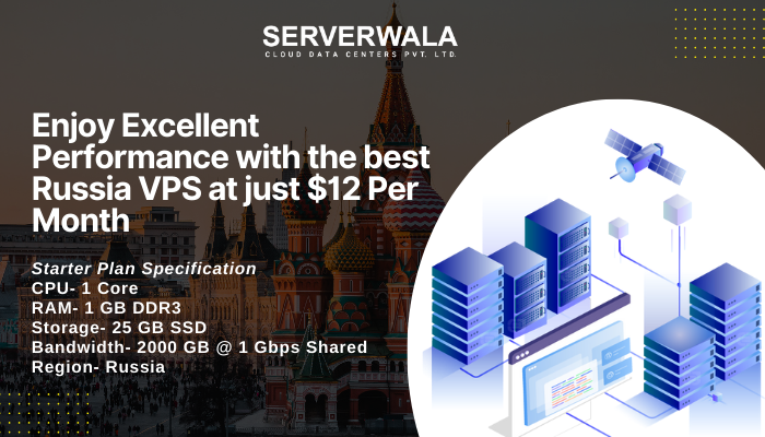 Enjoy Excellent Performance with the best Russia VPS at just $12 Per Month